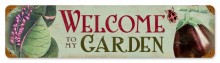 Retro Welcome to my Garden Metal Sign