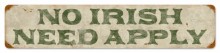 Vintage No Irish Metal Sign